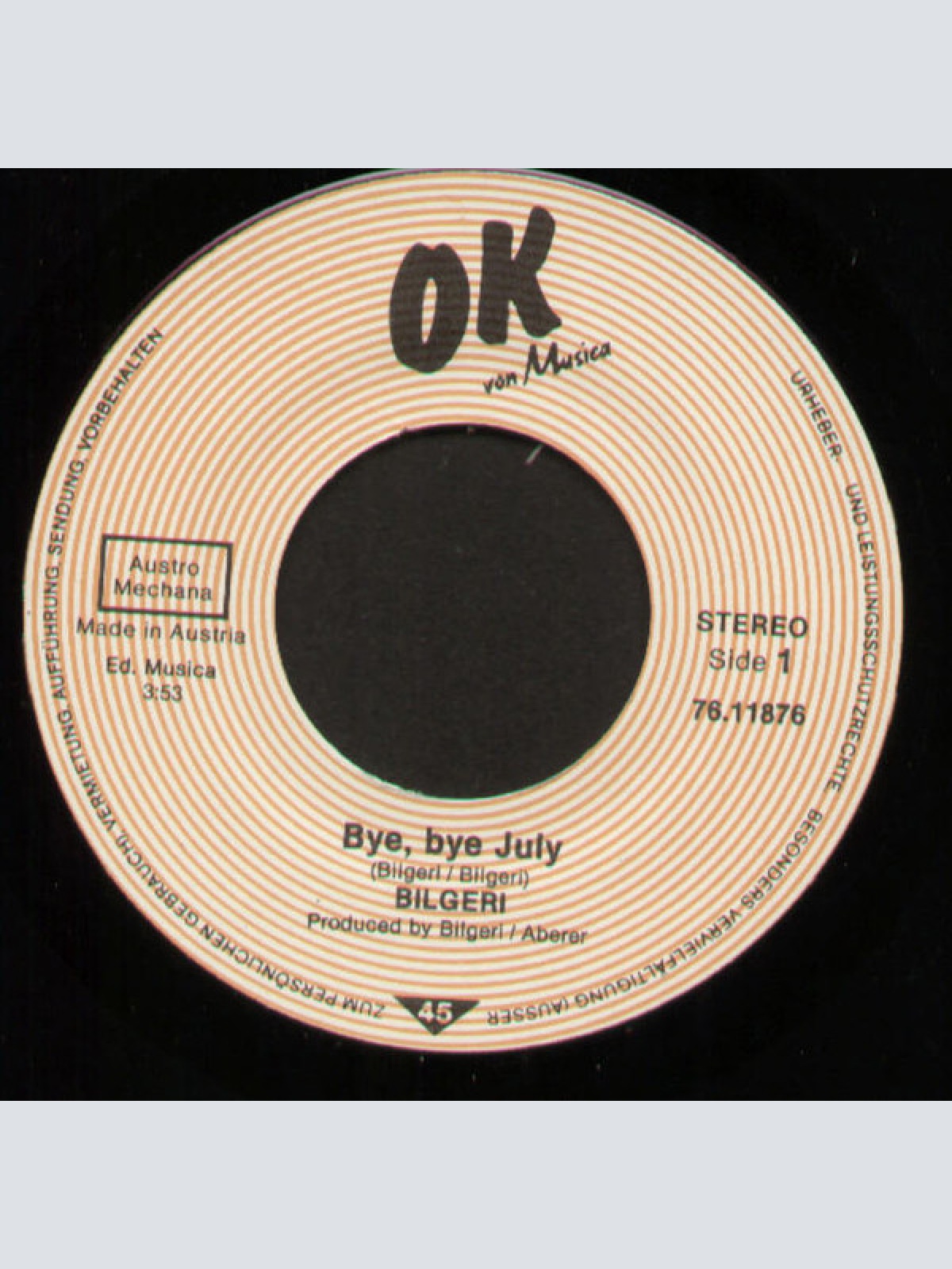 Vinyl / Bilgeri - Bye, Bye July / Dynamite