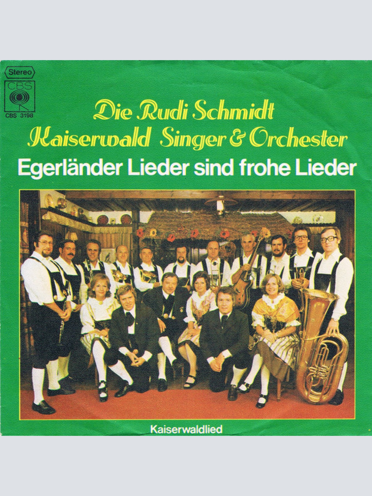 Vinyl / Die Rudi Schmidt Kaiserwald Singer & Orchester - Egerländer Lieder Sind Frohe Lieder