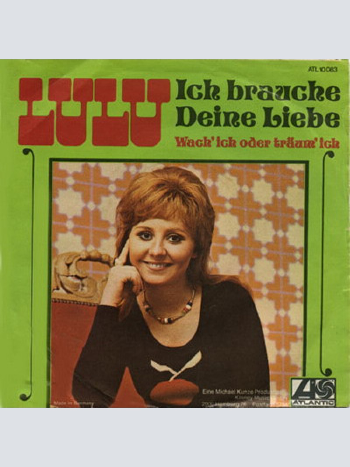 Vinyl / Lulu - Ich Brauche Deine Liebe / Wach' Ich Oder Träum' Ich