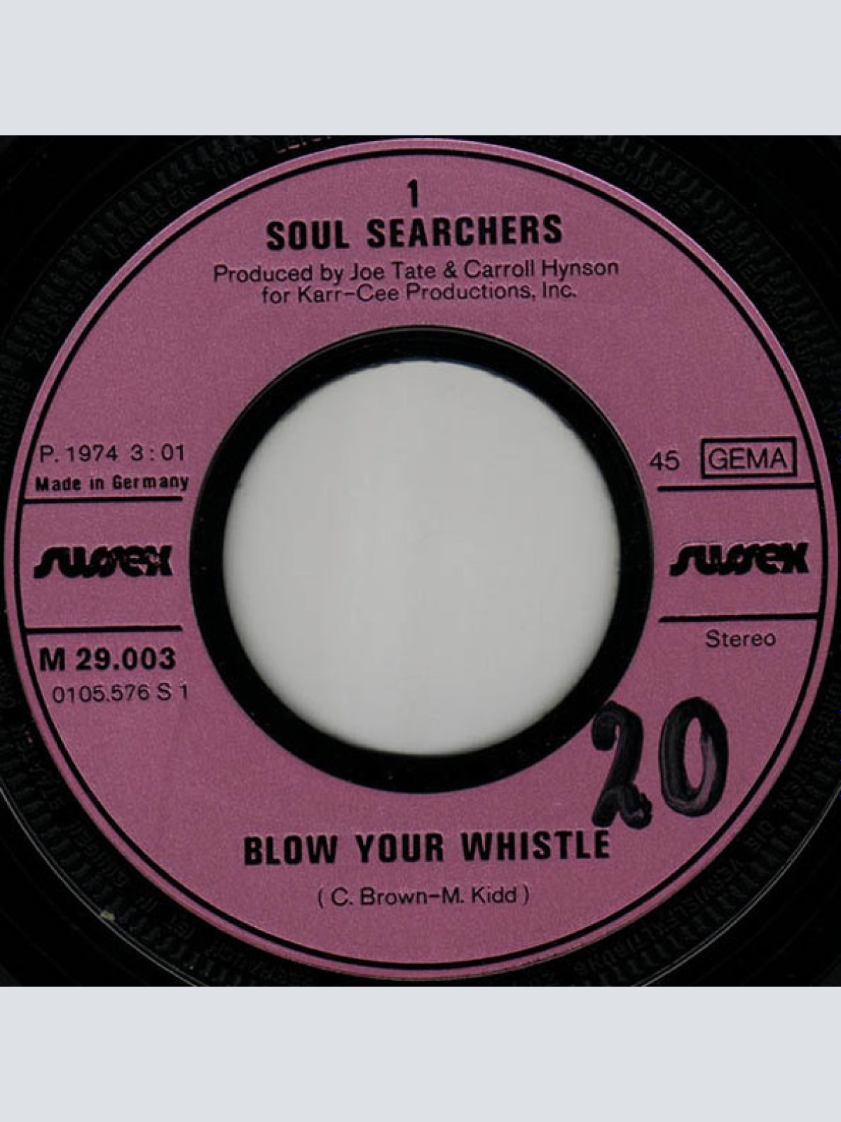 Vinyl / The Soul Searchers - Blow Your Whistle / If It Ain't Funky