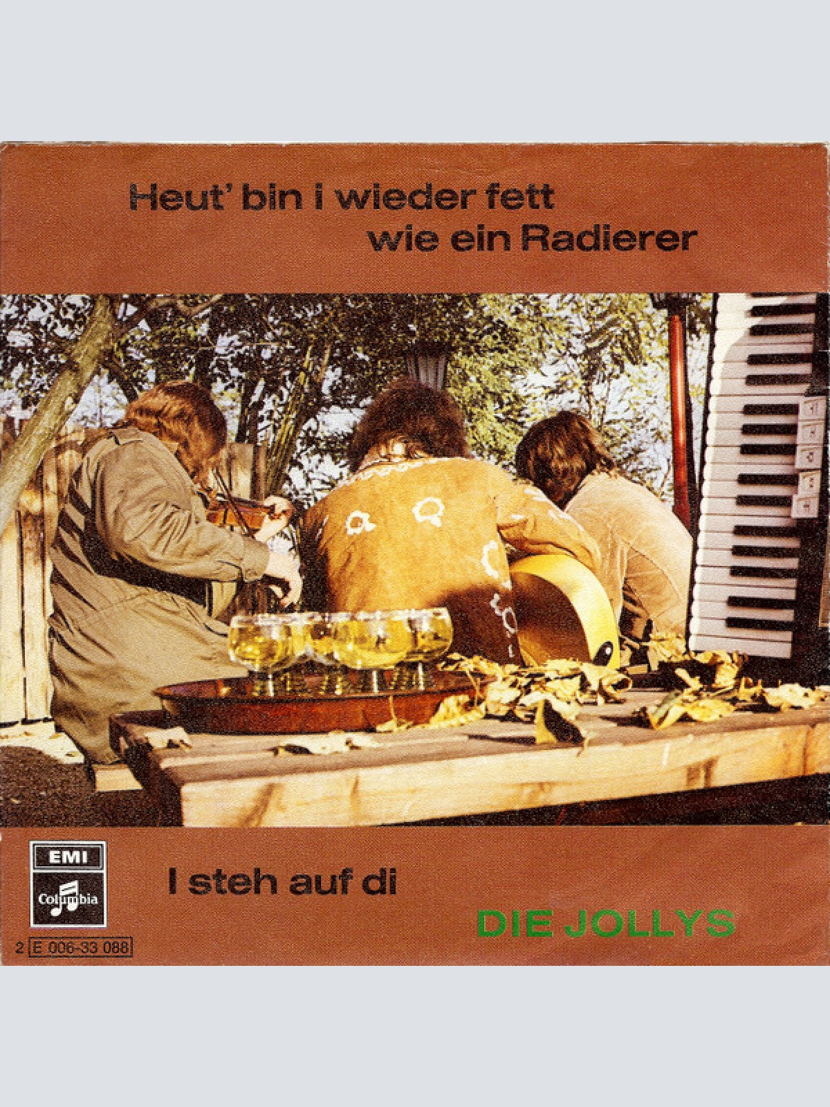 Vinyl / Die Jollys - Heut' Bin I Wieder Fett Wie Ein Radierer / I Steh Auf Di