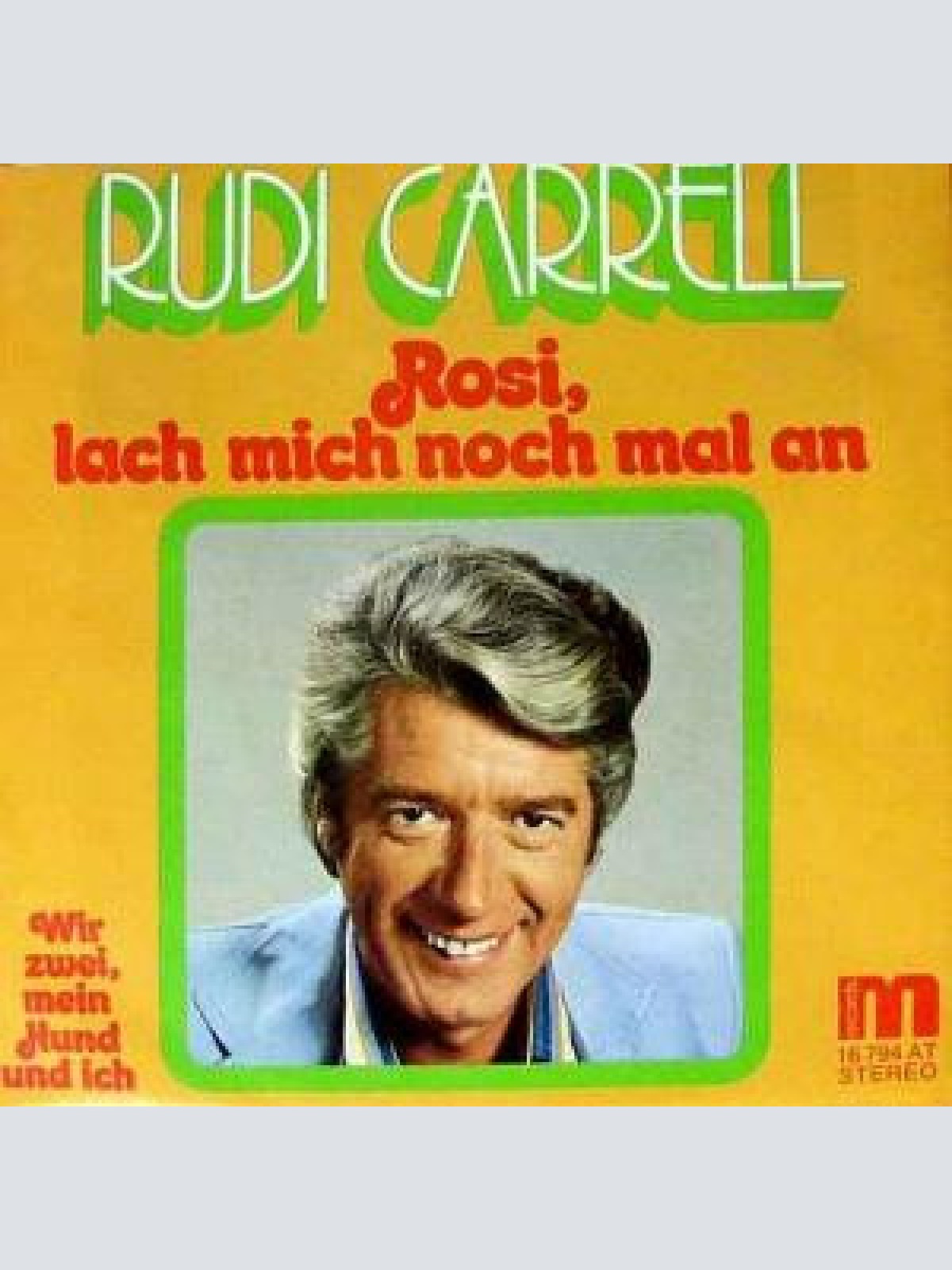 Vinyl / Rudi Carrell - Rosi, Lach Mich Noch Mal An