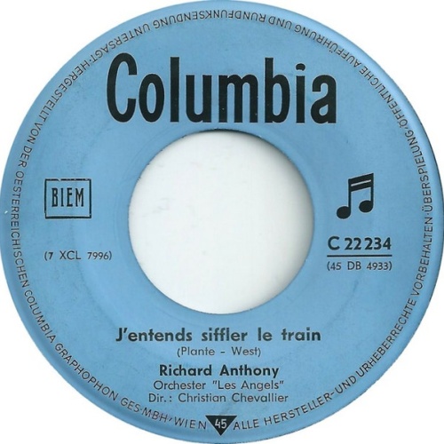 Vinyl / Richard Anthony (2) - J'Entends Siffler Le Train / J'Irai Twister Le Blues = Twistin' To The Blues