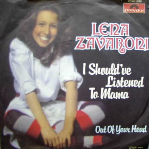 Vinyl / Lena Zavaroni - I Should've Listened To Mama / Out Of Your Head