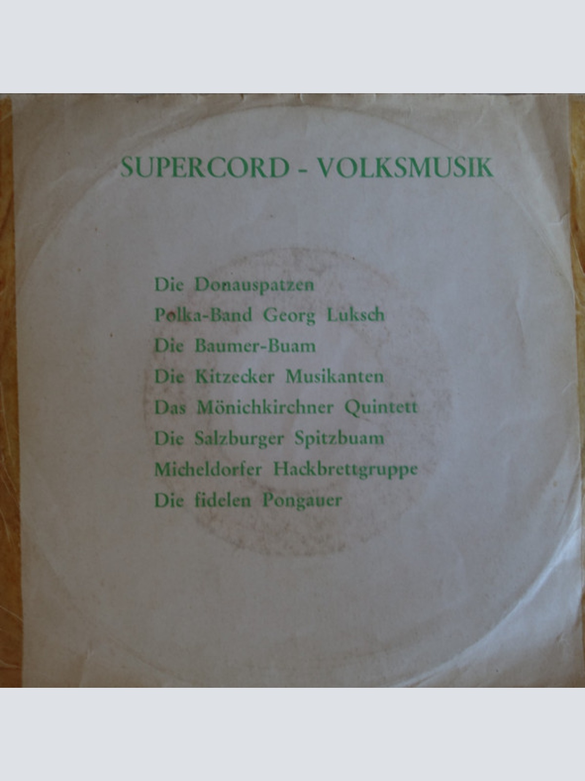 Vinyl / Die Kitzecker-Musikanten* - Wann I A Fesche Musi' Hör / Männer Seid's Doch G'scheit