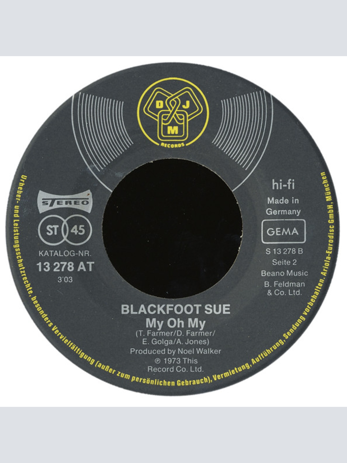 Vinyl / Blackfoot Sue - Bye Bye Birmingham / My Oh My