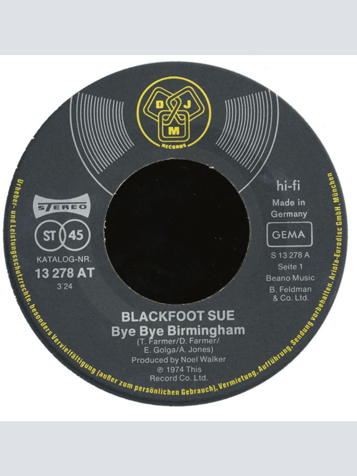 Vinyl / Blackfoot Sue - Bye Bye Birmingham / My Oh My
