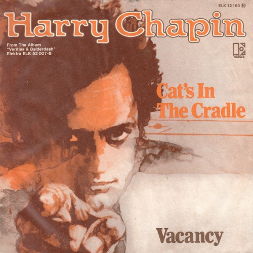 Vinyl / Harry Chapin - Cat's In The Cradle / Vacancy