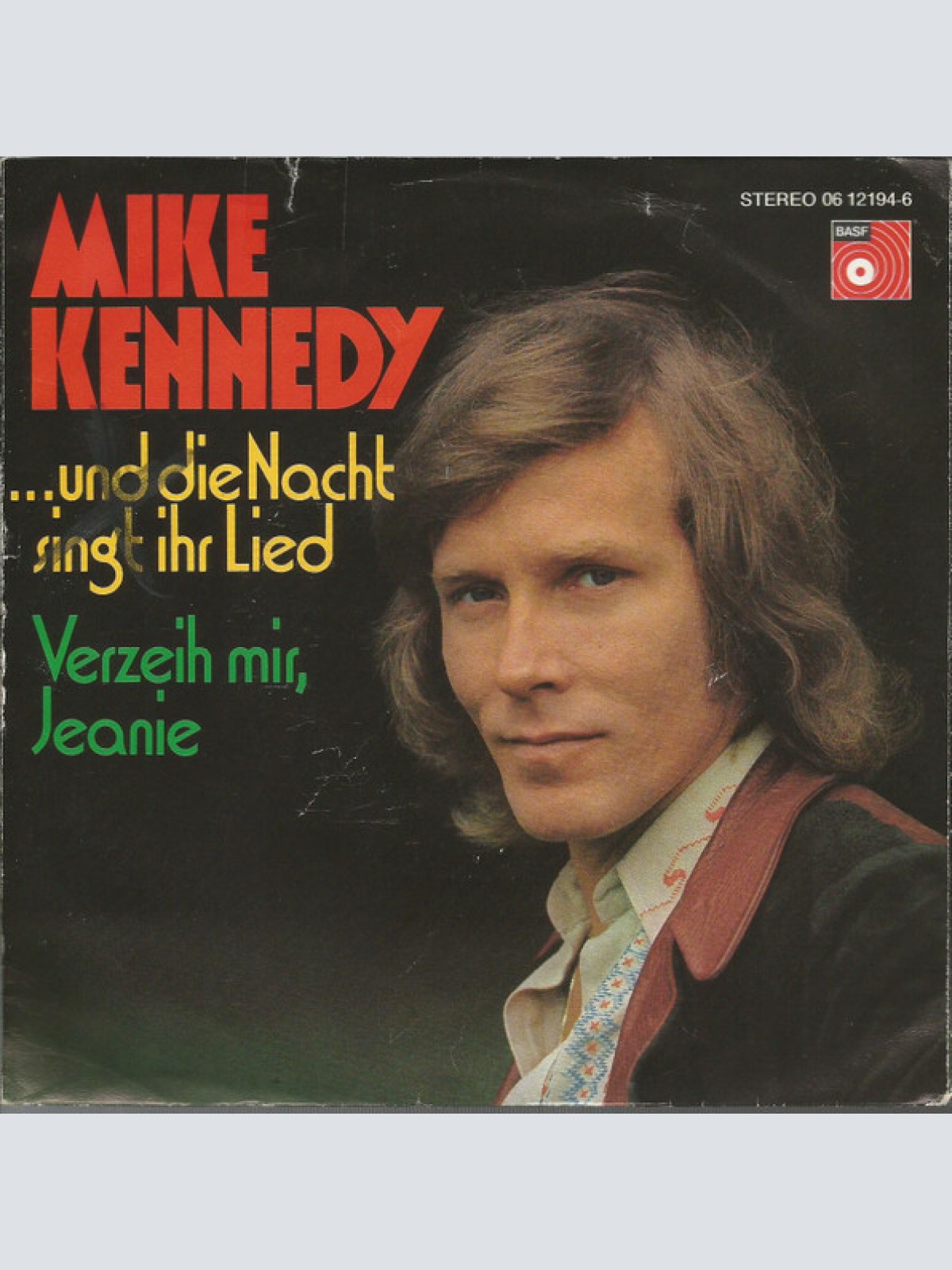 Vinyl / Mike Kennedy - ...Und Die Nacht Singt Ihr Lied