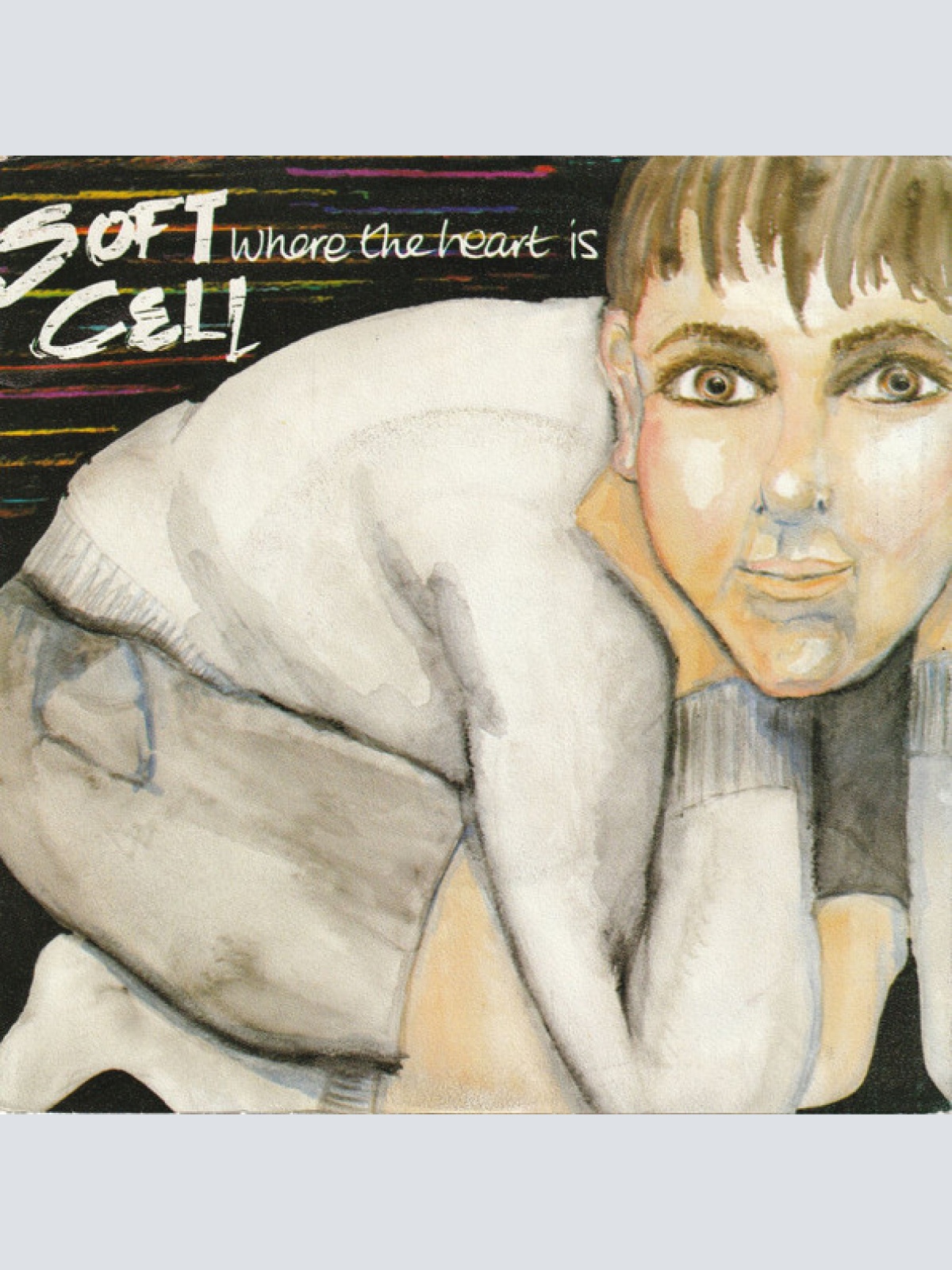 Vinyl / Soft Cell - Where The Heart Is