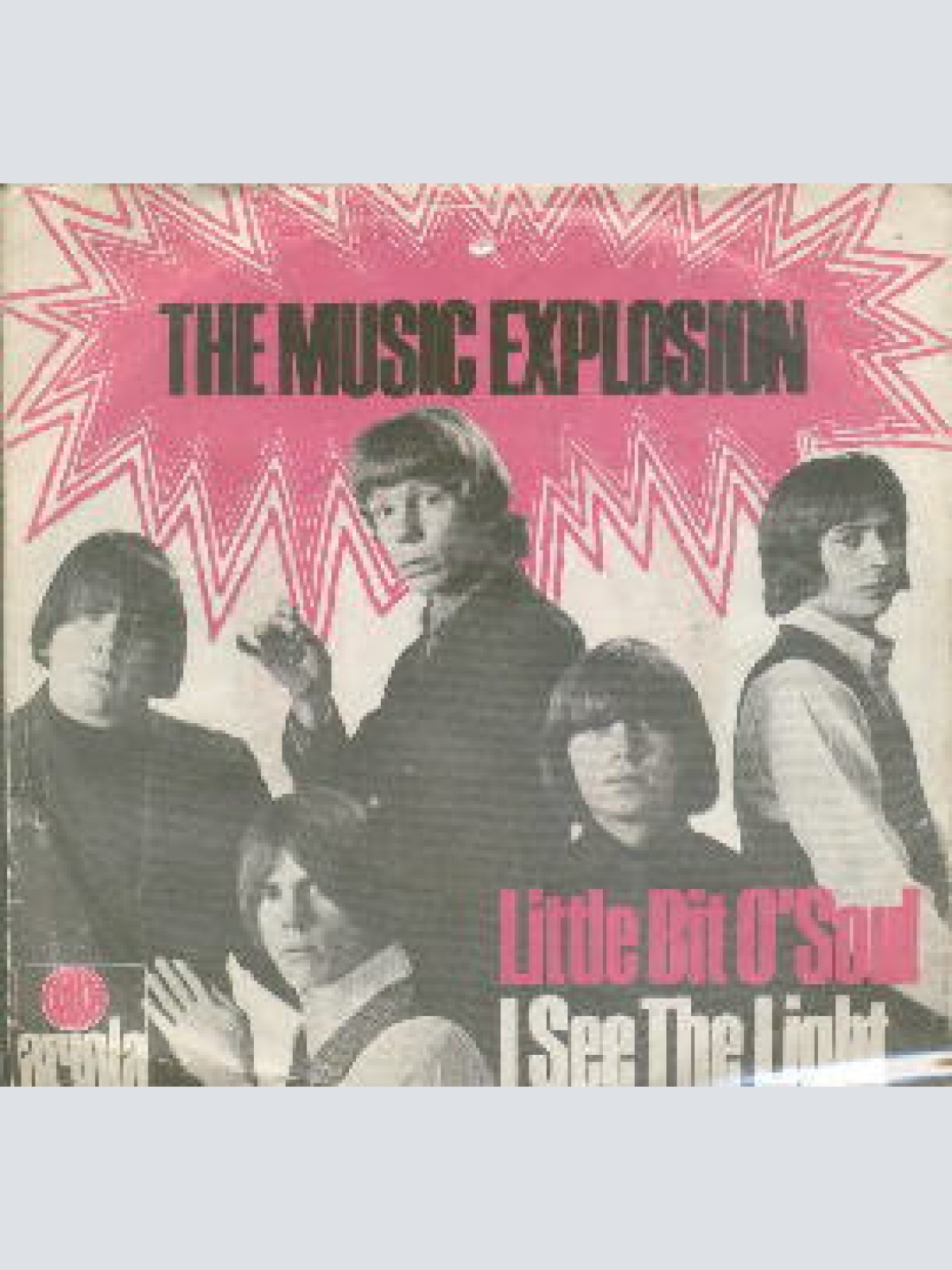 Vinyl / The Music Explosion - Little Bit O'Soul / I See The Light