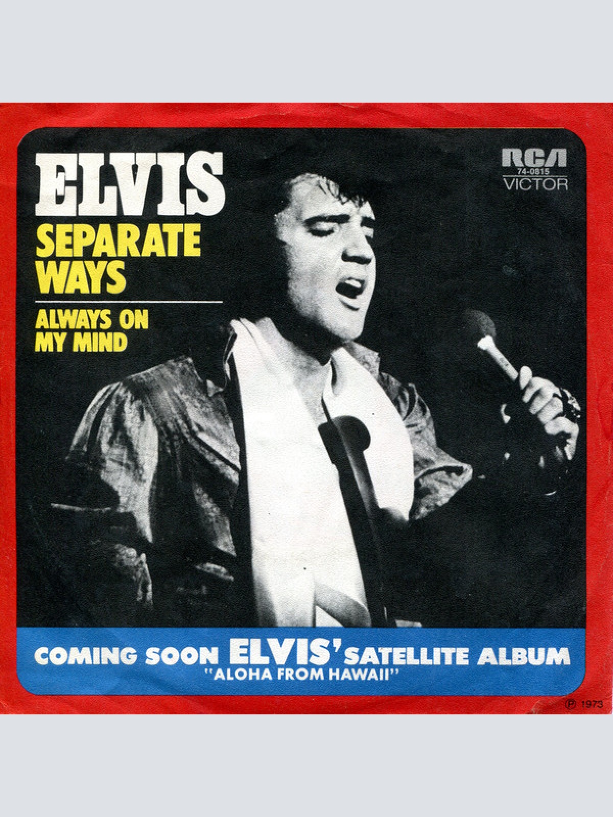 Vinyl / Elvis* - Separate Ways / Always On My Mind