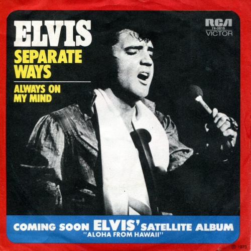Vinyl / Elvis* - Separate Ways / Always On My Mind