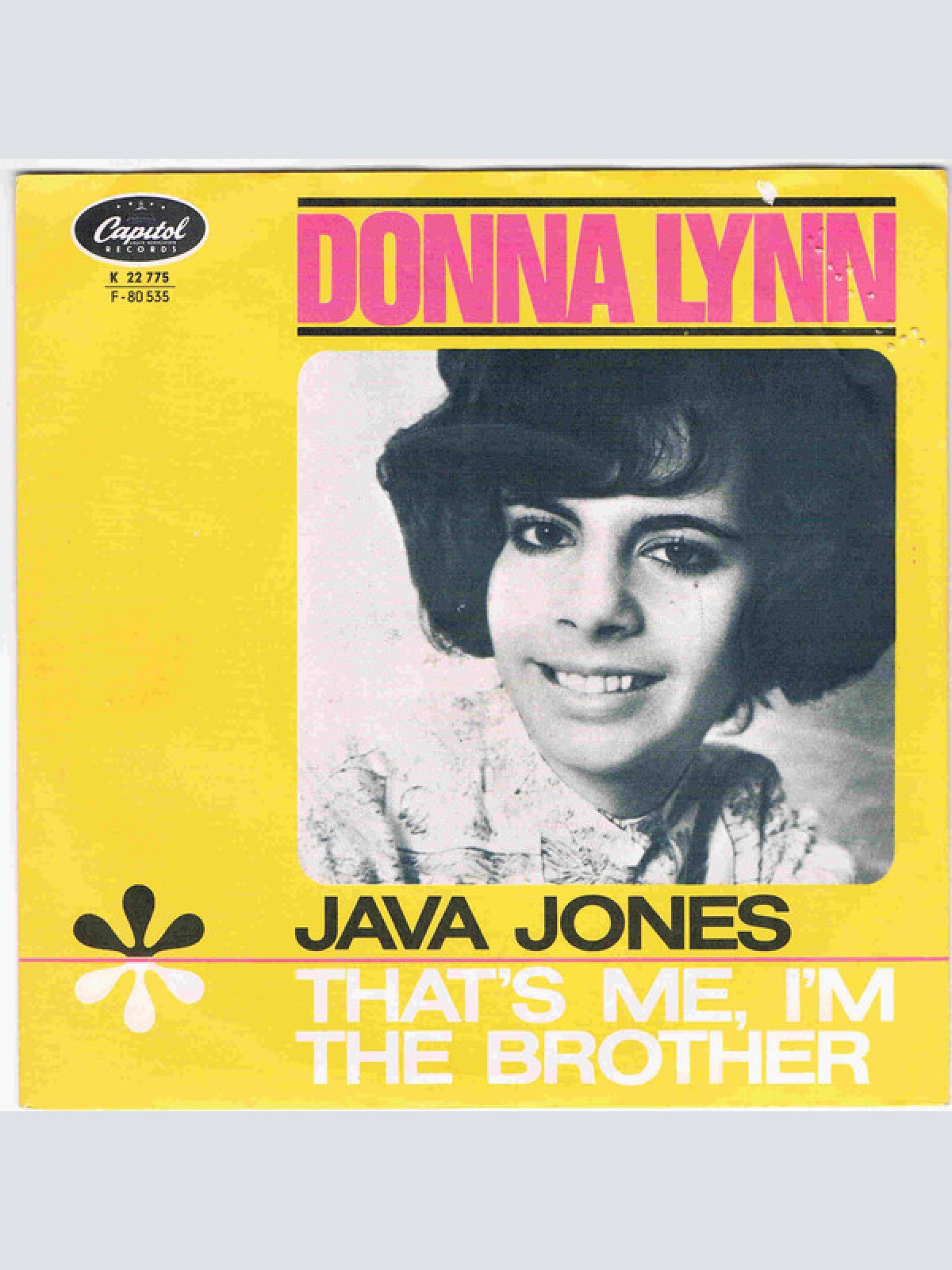 Vinyl / Donna Lynn - Java Jones / That's Me, I'm The Brother