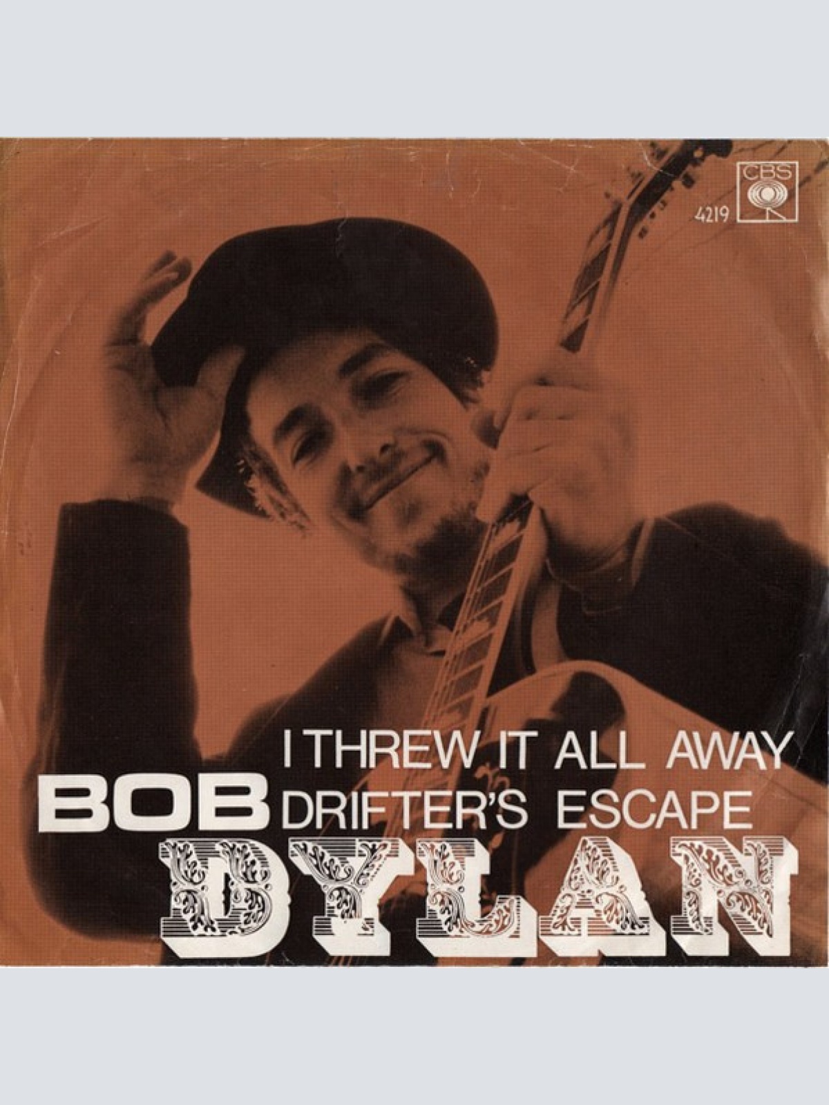 Vinyl / Bob Dylan - I Threw It All Away / Drifter's Escape