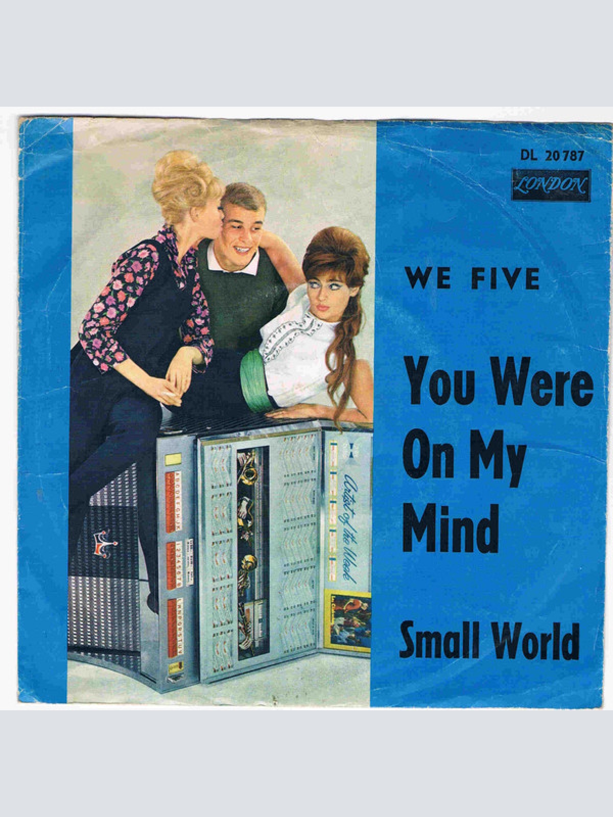 Vinyl / We Five - You Were On My Mind / Small World