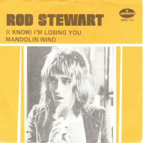 Vinyl / Rod Stewart - (I Know) I'm Losing You / Mandolin Wind