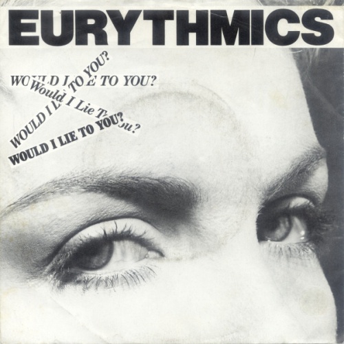 Vinyl / Eurythmics - Would I Lie To You?