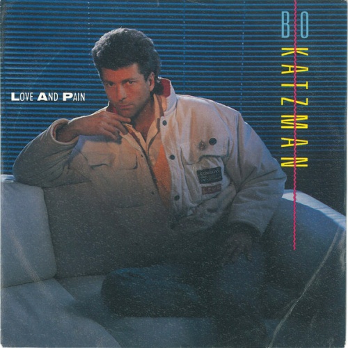 Vinyl / Bo Katzman - Love And Pain