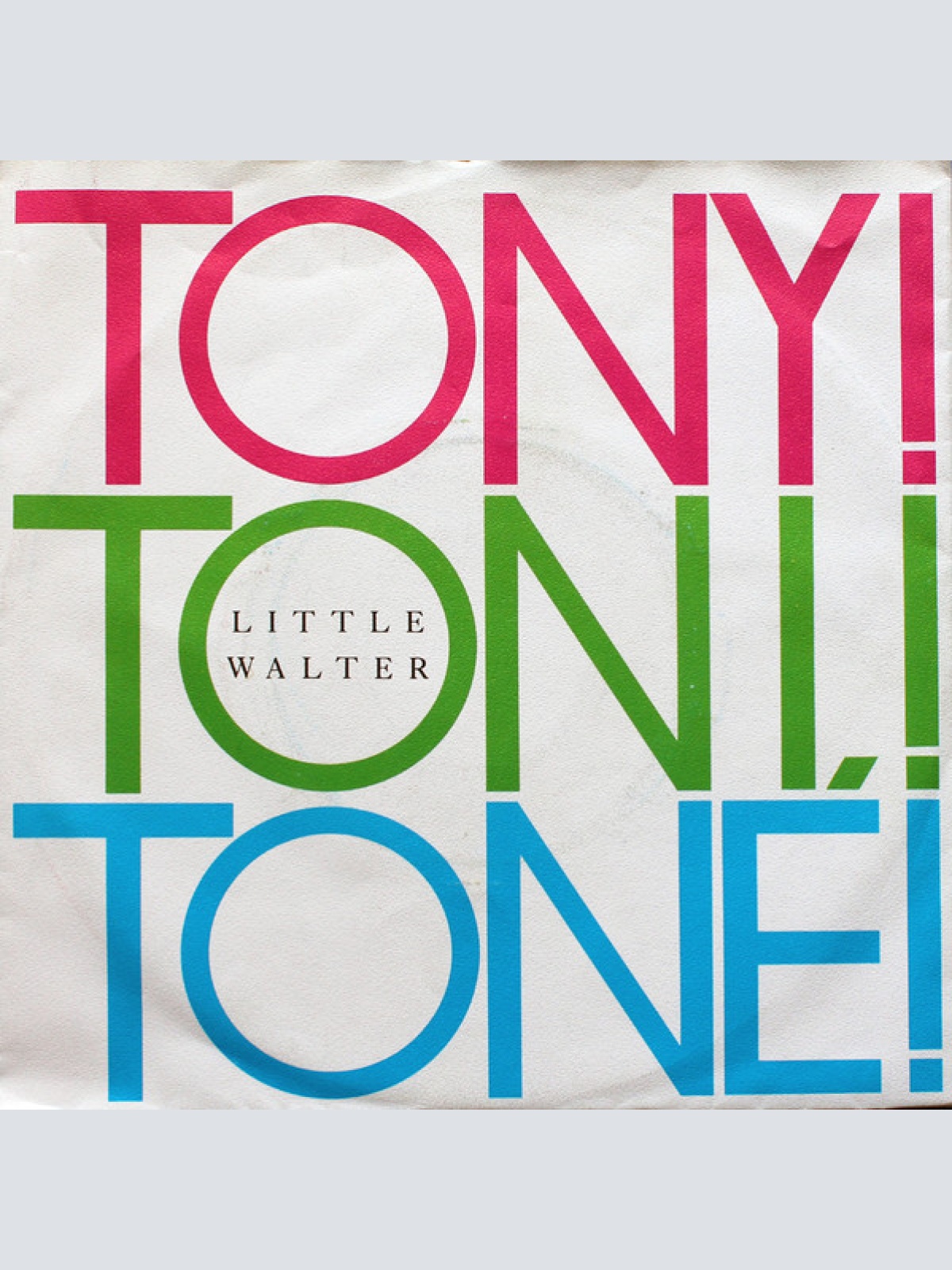 Vinyl / Tony! Toni! Toné! - Little Walter