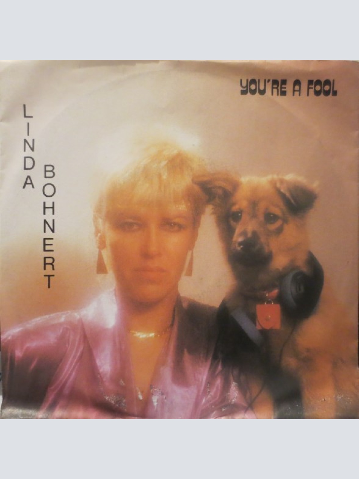 Vinyl / Linda Bohnert - You're A Fool