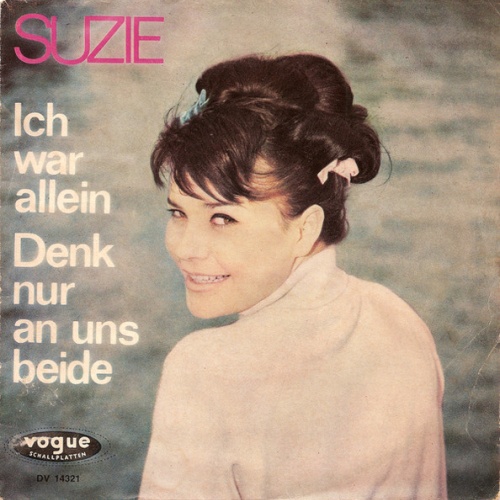 Vinyl / Suzie (2) - Ich War Allein / Denk Nur An Uns Beide