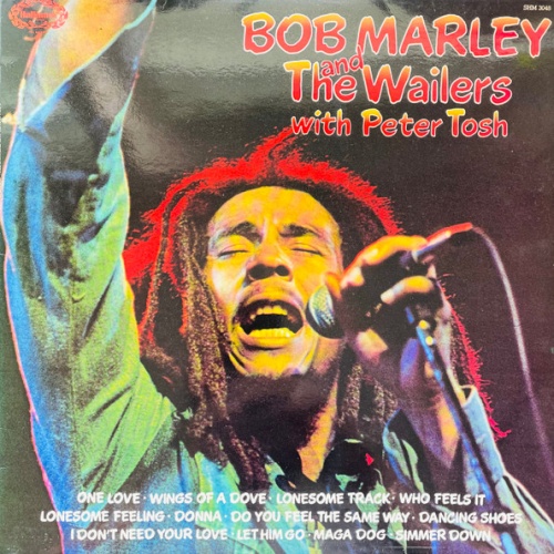 Vinyl / Bob Marley And The Wailers* With Peter Tosh - Bob Marley And The Wailers With Peter Tosh