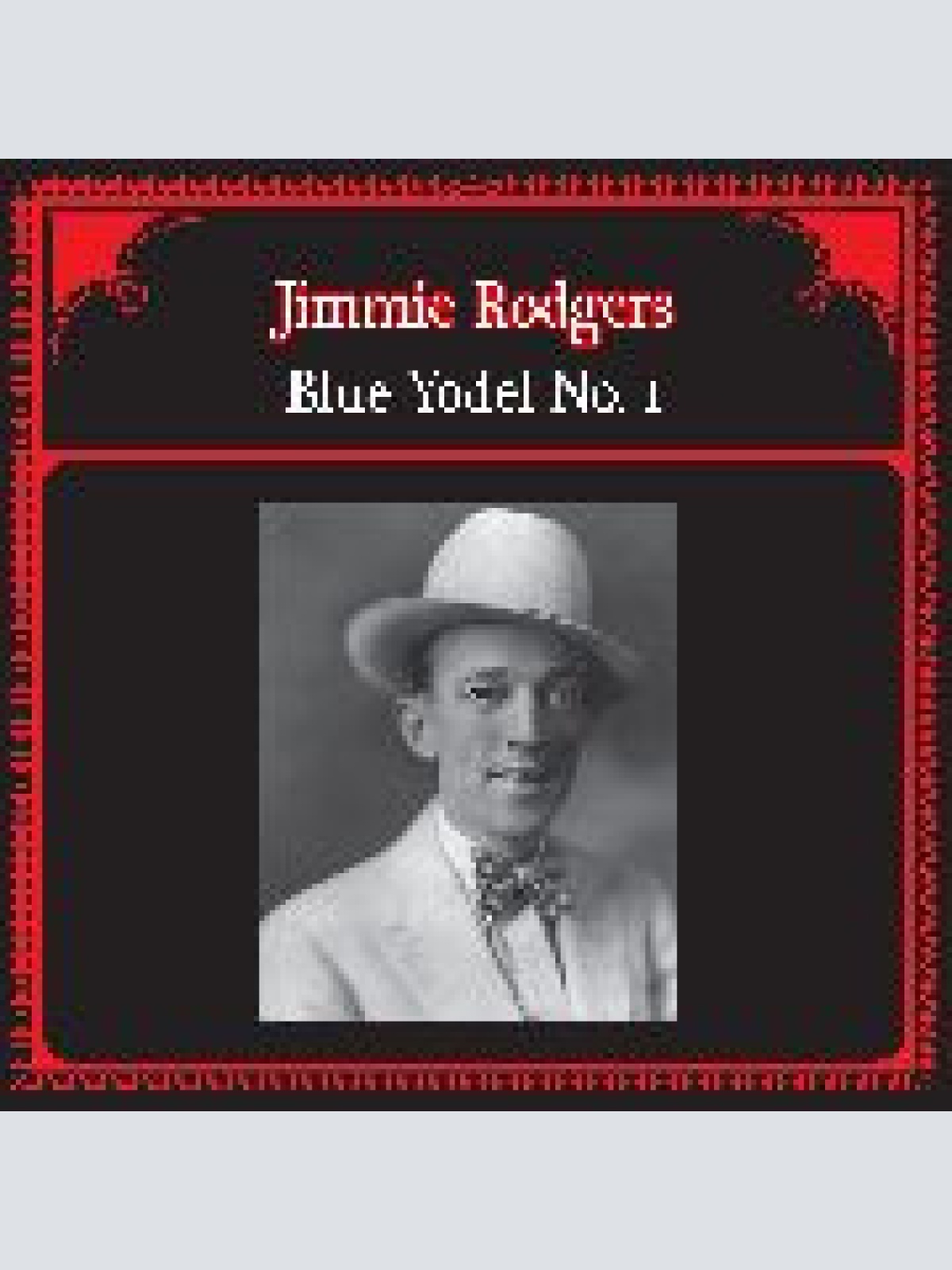Vinyl / Jimmie Rodgers - Blue Yodel No.1