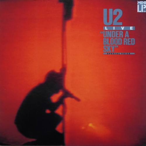 Vinyl / U2 - Live "Under A Blood Red Sky"