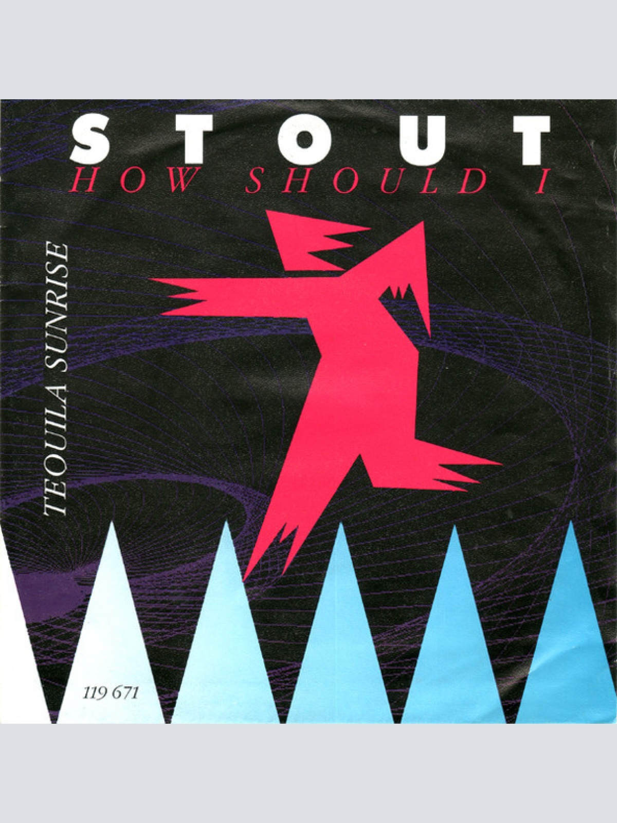 Vinyl / Stout (6) - How Should I