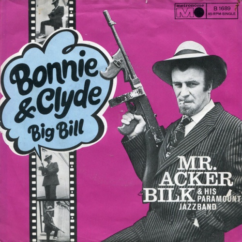 Vinyl / Acker Bilk And His Paramount Jazz Band - Bonnie & Clyde
