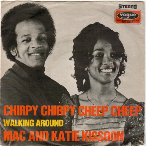 Vinyl / Mac And Katie Kissoon - Chirpy Chirpy Cheep Cheep