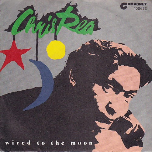Vinyl / Chris Rea - Wired To The Moon