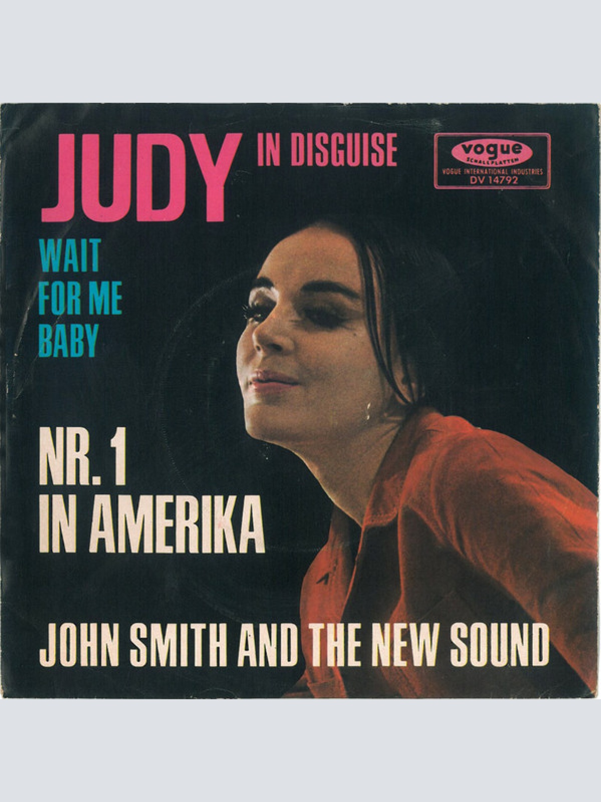 Vinyl / John Smith And The New Sound - Judy In Disguise