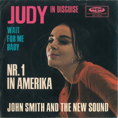 Vinyl / John Smith And The New Sound - Judy In Disguise