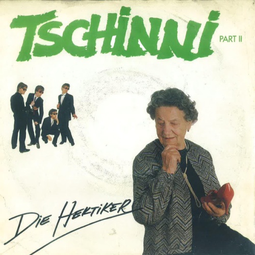 Vinyl / Die Hektiker - Tschinni Part II