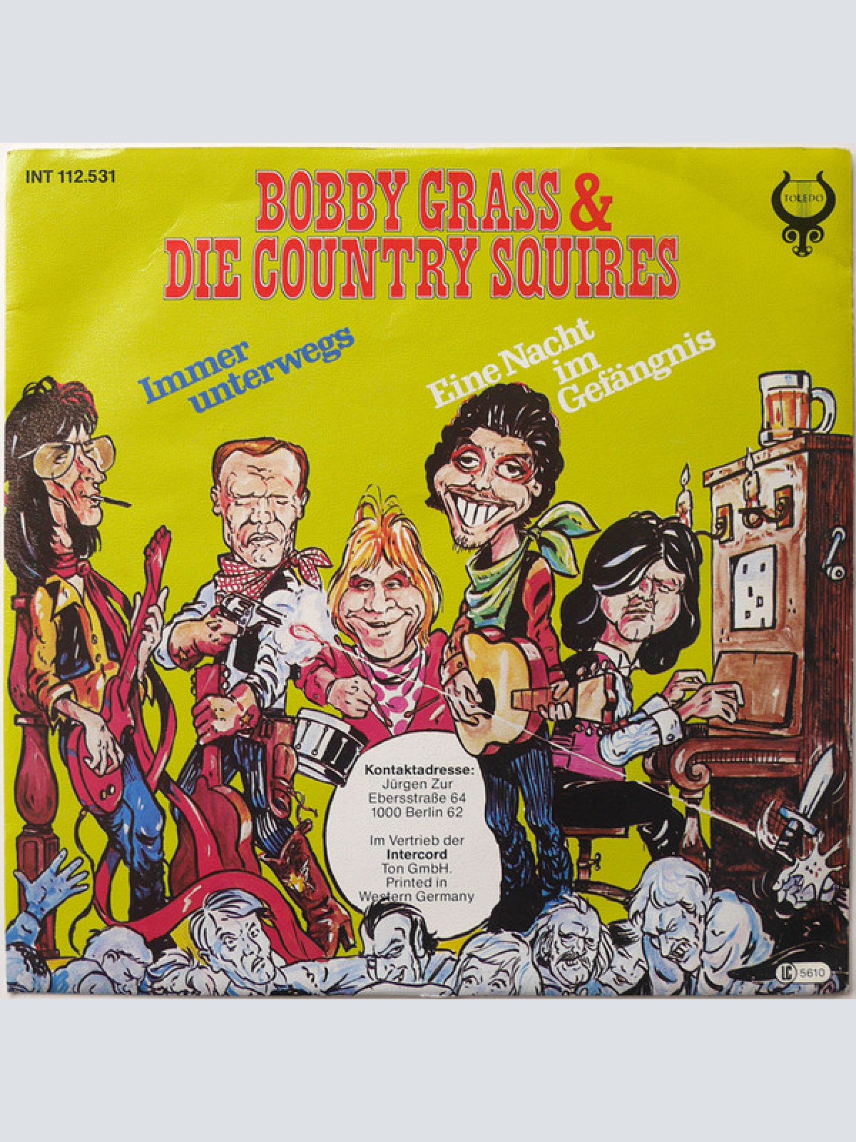 Vinyl / Bobby Grass & Die Country Squires - Immer Unterwegs / Eine Nacht Im Gefängnis