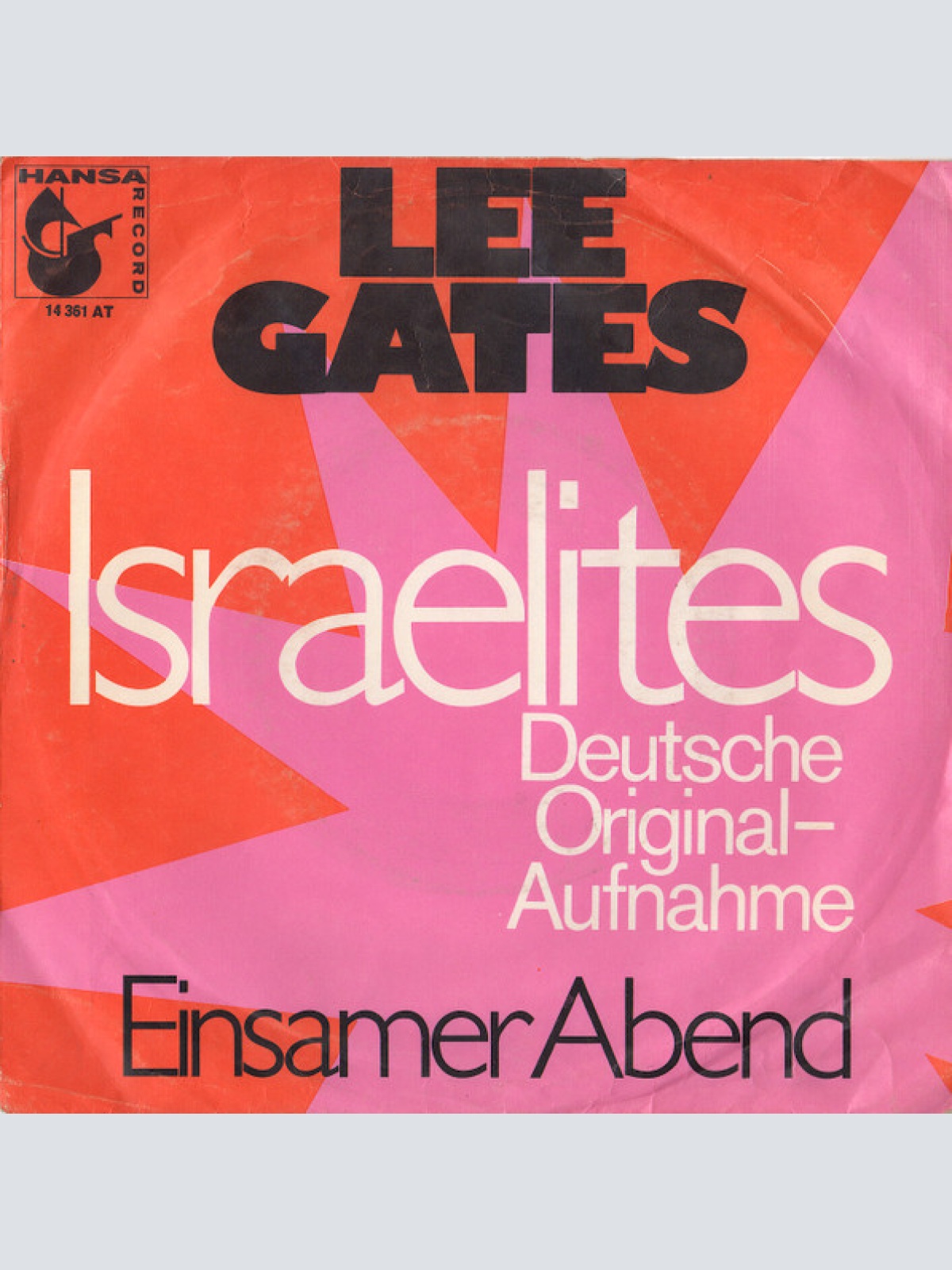 Vinyl / Lee Gates - Israelites (Deutsche Original-Aufnahme)