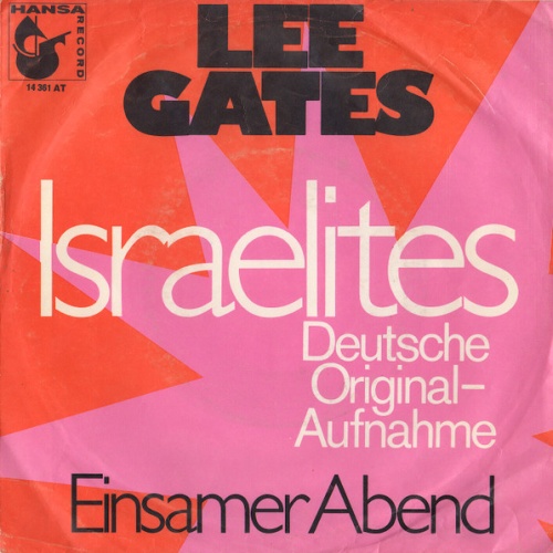 Vinyl / Lee Gates - Israelites (Deutsche Original-Aufnahme)