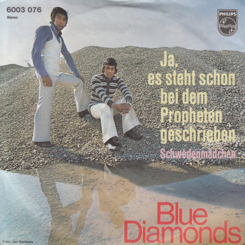 Vinyl / Blue Diamonds* - Ja, Es Steht Schon Bei Dem Propheten Geschrieben
