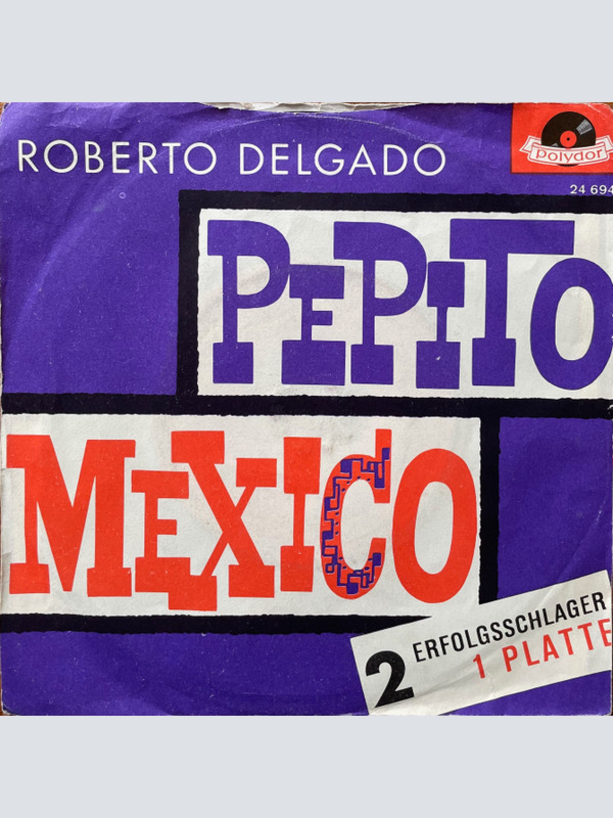 Vinyl / Roberto Delgado - Pepito / Mexico