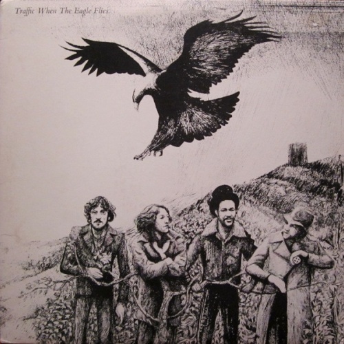 Vinyl / Traffic - When The Eagle Flies