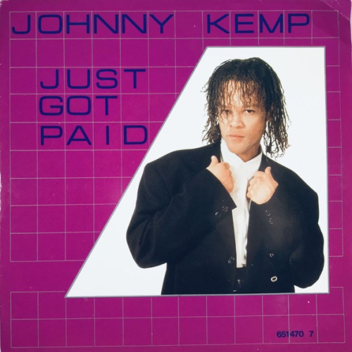 Vinyl / Johnny Kemp - Just Got Paid