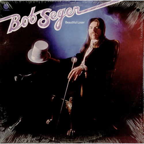 Vinyl / Bob Seger - Beautiful Loser