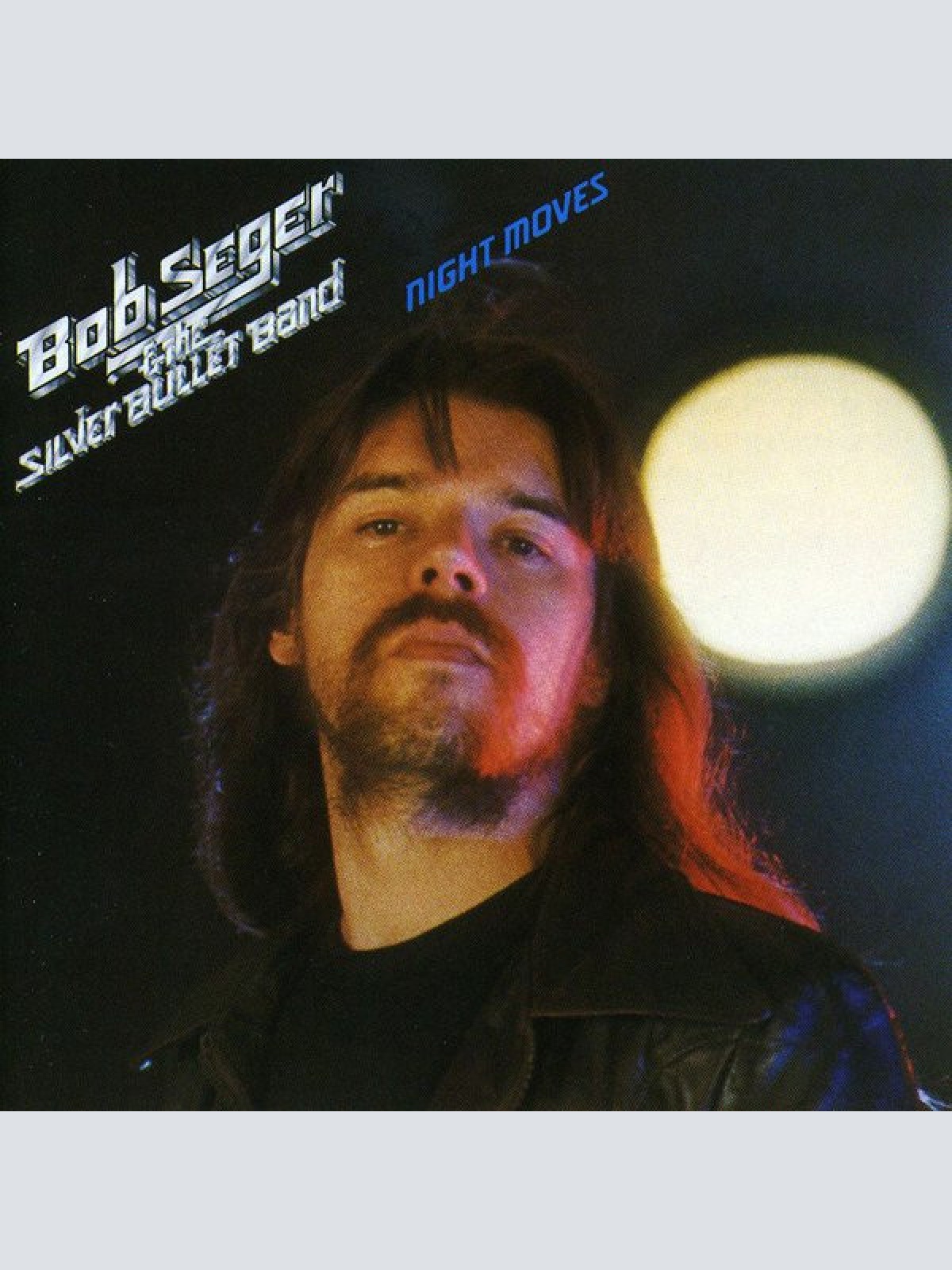 Vinyl / Bob Seger And The Silver Bullet Band - Night Moves