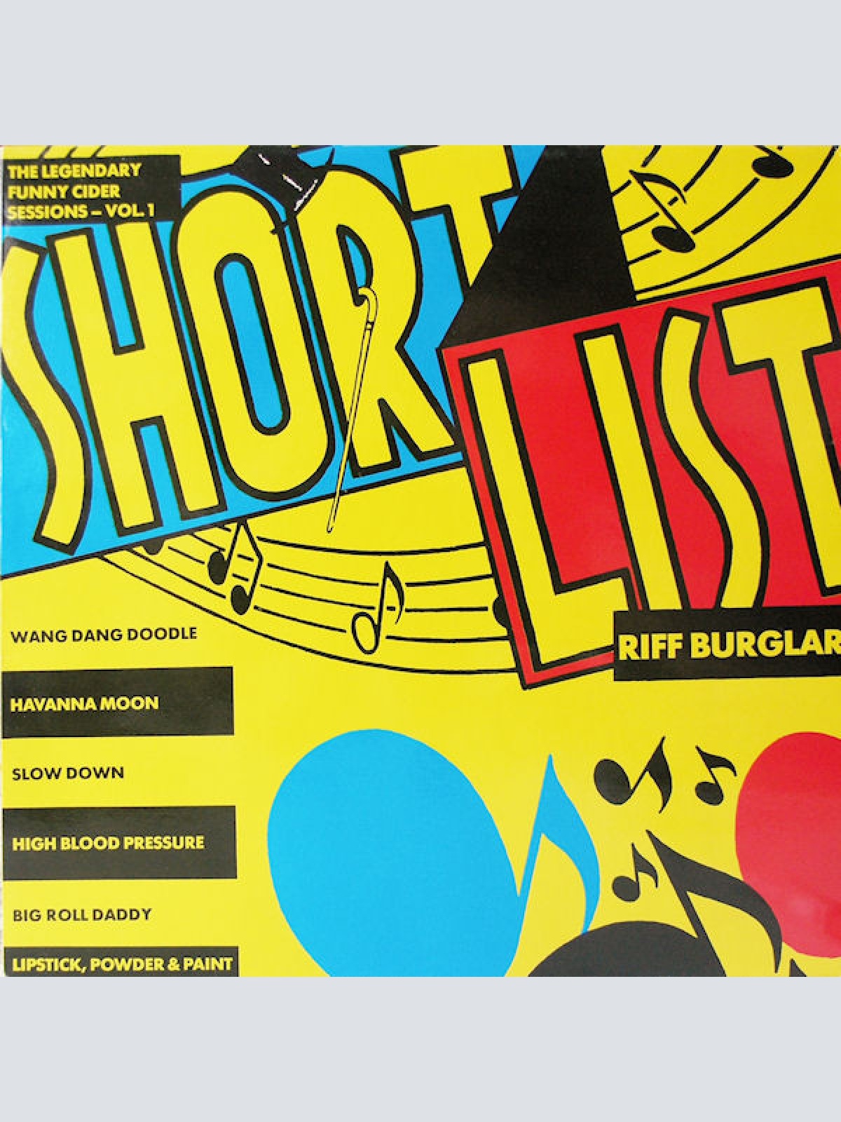 Vinyl / Shortlist* - Riff Burglar (The Legendary Funny Cider Sessions - Vol. 1)