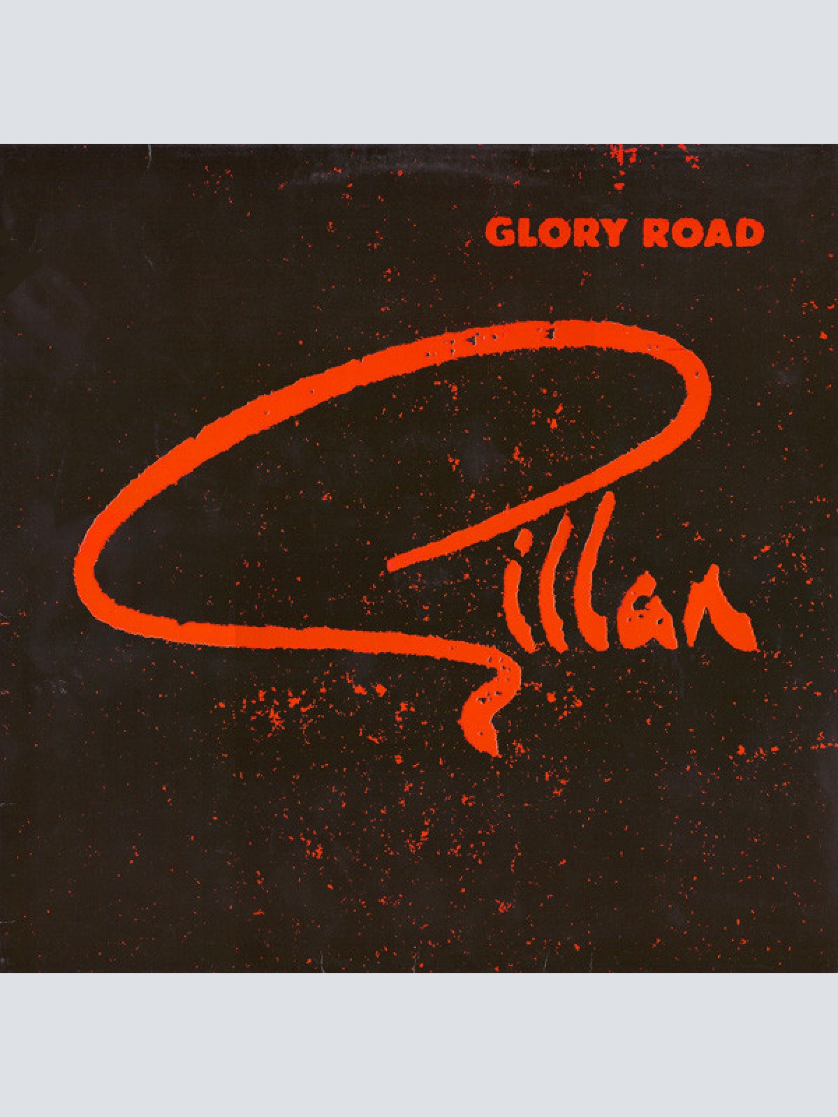 Vinyl / Gillan - Glory Road