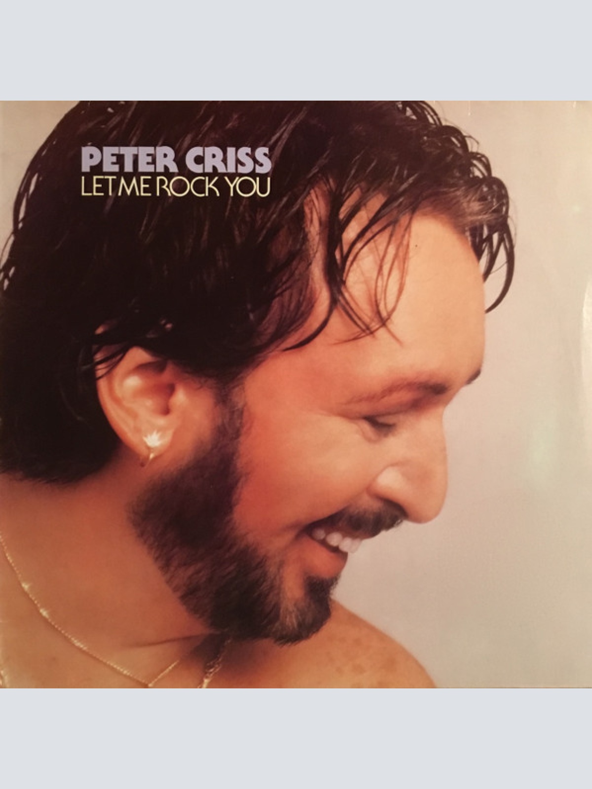 Vinyl / Peter Criss - Let Me Rock You