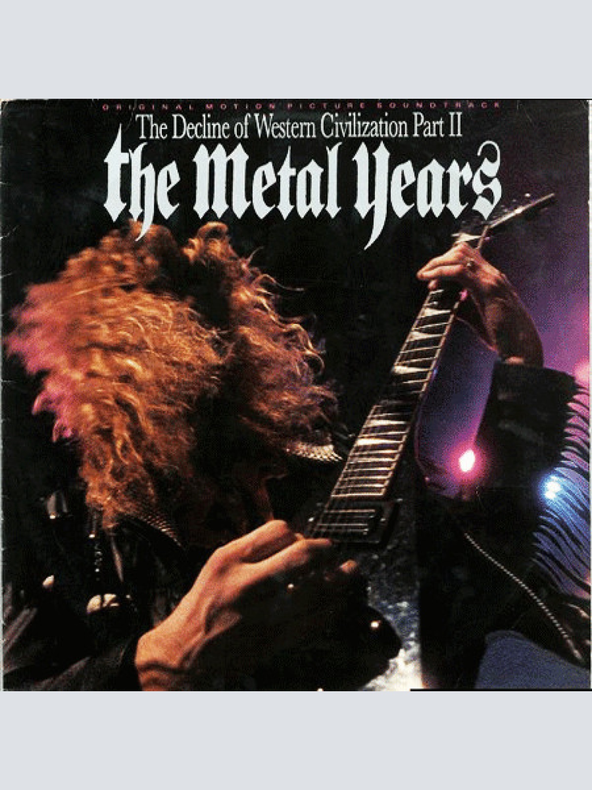 Vinyl / Various - The Decline Of Western Civilization Part II: The Metal Years (Original Motion Picture Soundtrack)