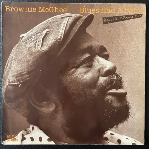 Vinyl / Brownie McGhee - Blues Had A Baby (They Call It Rock & Roll)